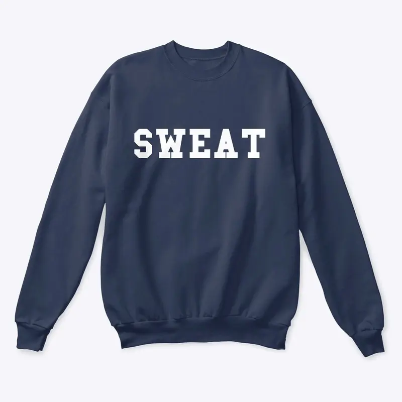 Sweaty Sweatshirt